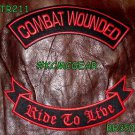 COMBAT WOUNDED RIDE TO LIVE Banner Back Military Patches Set for Biker Vest