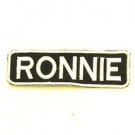 RONNIE Name Tag Patch Iron on or sew on for Shirt Jacket Vest New Name Patches