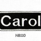 CAROL Name Tag Patch Iron or sew on for Shirt Jacket Vest New BIKER Patches