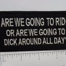 Are we gonnaride.... Outlaw Biker Funny Motorcycle Iron On Small Patch