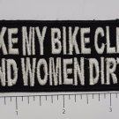 My Bike Clean and...  Club Outlaw Biker Funny Motorcycle Iron On Small Patch