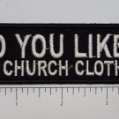 Do You Like My... Club Outlaw Biker Funny Motorcycle Iron On Small Patch