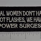 Real women don't have... Outlaw Biker Funny Motorcycle Iron On Small Patch