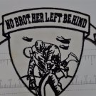 No Brother Left Behind Club Outlaw Biker Funny Motorcycle Iron On Small Patch