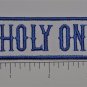 Unholy Ones Club Outlaw Biker Funny Motorcycle Iron On Small Patch