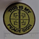 This is my Peace Sign Club Outlaw Biker Funny Motorcycle Iron On Small Patch