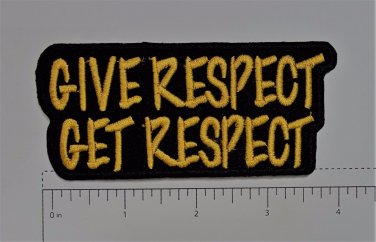 Give Respect Get Respect Club Outlaw Biker Funny Motorcycle Iron On Small Patch