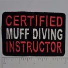 Certified Muff Diver Outlaw Biker Funny Motorcycle Iron On Small Patch