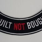 Built Not Bought - Bottom Rocker Iron on Harley Military Club Back Patch