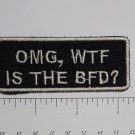 OMG WTF IS THE BFD - Club Harley Biker Funny Motorcycle Iron On Small Patch