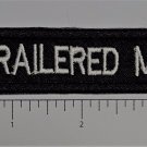 I Trailered Mine Outlaw Biker Funny Motorcycle Iron On Small Patch