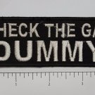 Check the Gas Dummy Outlaw Biker Funny Motorcycle Iron On Small Patch