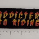 Addicted to Ridin Outlaw Biker Funny Motorcycle Iron On Small Patch