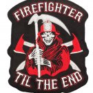 Fire Fighter Till The End Grimm Reaper Back Center Patch for Biker Vest