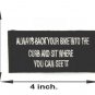 Always back your bike into the curb Iron on Small Patch Motorcycle Biker Vest