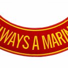 ALWAYS A MARINE Yellow with Boarder Bottom Rocker Patch for Vest BR429
