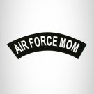 AIR FORCE MOM White on Black Top Rocker Patch for Biker Vest Jacket TR341