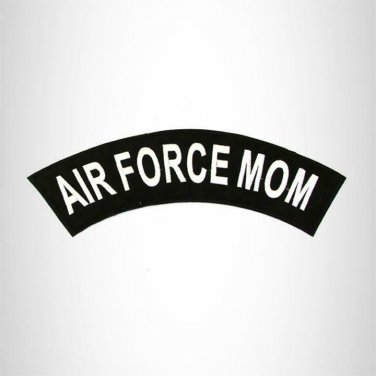 AIR FORCE MOM White on Black Top Rocker Patch for Biker Vest Jacket TR341