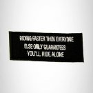 Riding Faster than Everyone Else Iron on Small Patch for Biker Vest SB956