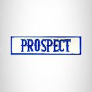 PROSPECT Blue on White Small Patch Iron on for Biker Jacket Vest SB445