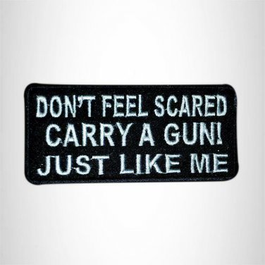 DON'T FEEL SCARED Small Patch Iron on for Vest Jacket SB581
