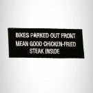 Bikes Parked Out Front Mean Good Iron on Small Patch for Biker Vest SB961