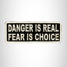 DANGER IS REAL White on Black Small Patch Iron on for Biker Vest SB721