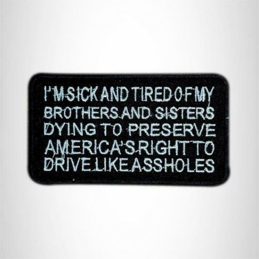 I'M SICK AND TIRED Small Patch Iron on for Vest Jacket SB588