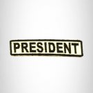 PRESIDENT Black on White Small Patch Iron on for Biker Vest SB678