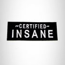 Certified Insane Iron on Small Patch for Motorcycle Biker Vest SB1025