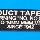 Duct Tape! White on Black Iron on Small Patch for Biker Vest SB1055