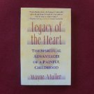LEGACY OF THE HEART by MULLER, WAYNE - AUTHOR SIGNED SOFTBOUND