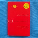 SEX AND THE SINGLE SOUL by HAYFORD, JACK W. (Trade Softbound)