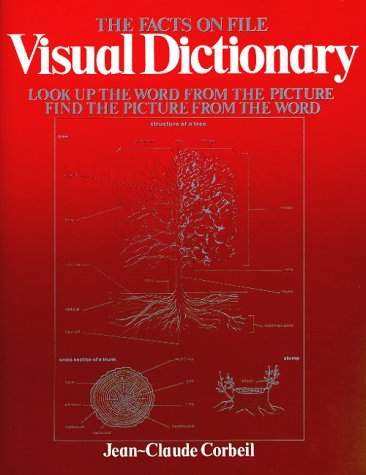 THE FACTS ON FILE VISUAL DICTIONARY by CORBEIL, JEAN-CLAUDE (Hardbound)