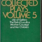 COLLECTED PLAYS - VOLUME 5 by BRECHT, BERTOLT (Softbound)