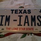 Texas vanity I M IAMS license plate MIAM Miams Dog Cat Food Miami Iam Liam Liams