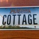 Montana vanity COTTAGE license plate House Home Cabin Chalet Camp Dwelling
