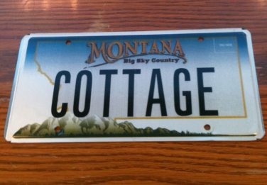 Montana vanity COTTAGE license plate House Home Cabin Chalet Camp Dwelling