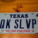 Texas vanity QK SLVP license plate TX Tag Kick Butt Ninja Quick