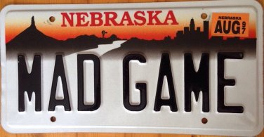 Nebraska vanity MAD GAME license plate Sports March Madness Basketball Football