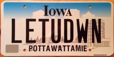 Iowa vanity LET yoU DoWN license plate Sports Luxury Car Give Up Hope Love
