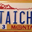 Montana TAICHI license plate Yoga Meditation