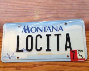 MT vanity LOCITA license plate Crazy Girl Spanish Funny Name Lokita Mad Insane