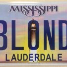 Montana vanity 2 BLOND Z license plate Female Girl Beauty Love Blonde Hair Dumb