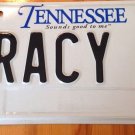 Tennessee vanity TRACY 2 license plate Tracey Traci Trace Tracee Trasey Theresa