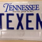 Tennessee vanity TEXaN license plate Texas Don't Mess Lone Star Dallas Austin TX