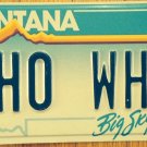 Montana vanity WHO 'S WHO license plate Book Listing Star Prominent People Song