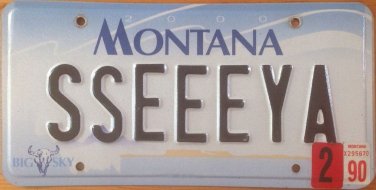 MT vanity SEE YA YOU license Plate GOOD BYE Farewell Later Speed Bye Hasta Vista