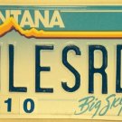 Montana vanity NO LIZARD NYLES ROAD license plate Sword Nile Nyle
