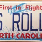 North Carolina vanity MISS ROLLE  license Plate Roll Roller Rolling